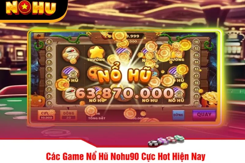 Nổ hũ là gì